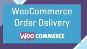 WooCommerce Order Delivery