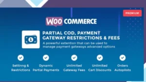WooCommerce Partial COD - Payment Gateway Restrictions and Fees