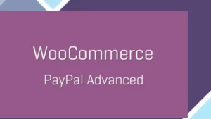 WooCommerce PayPal Advanced