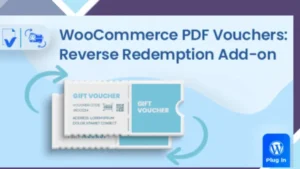 WooCommerce PDF Vouchers - Reverse Redemption