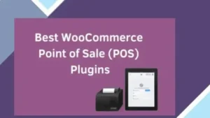 WooCommerce Point of Sale (POS)