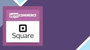 WooCommerce Square for WooCommerce