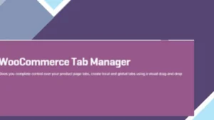 WooCommerce Tab Manager
