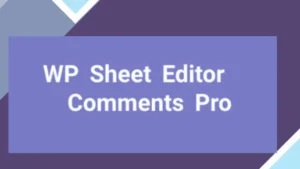WP Sheet Editor - Comments Pro