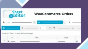 WP Sheet Editor - WooCommerce Orders Pro