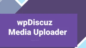 wpDiscuz - Media Uploader 7.0.3