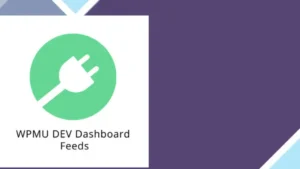 WPMU DEV Dashboard Feeds