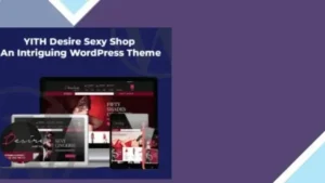 YITH Desire Sexy Shop - An Intriguing WordPress Theme