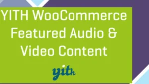 YITH Woocommerce Featured Audio and Video Content