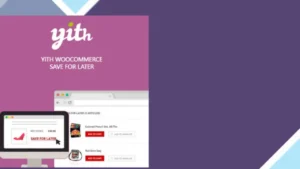 YITH WooCommerce Save for Later